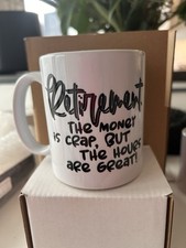 Funny Retirement Themed Mug